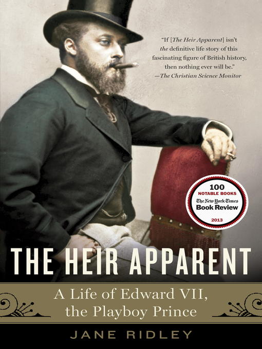 Title details for The Heir Apparent by Jane Ridley - Wait list